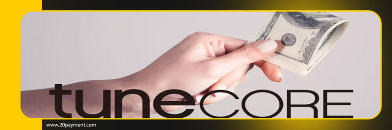 کسب درآمد ارزی از سایت TuneCore