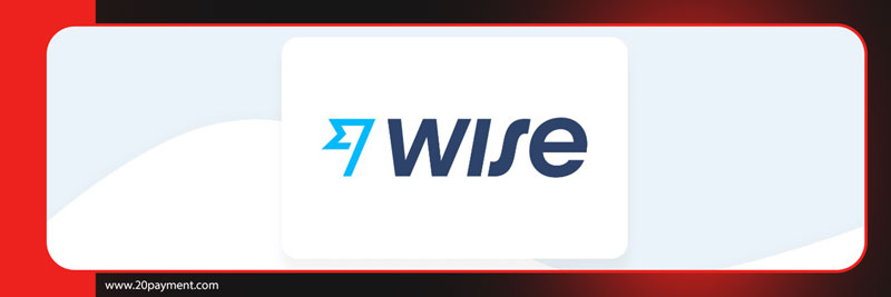 مقایسه بین Wise و Payoneer برای کسب‌وکارهای آنلاین
